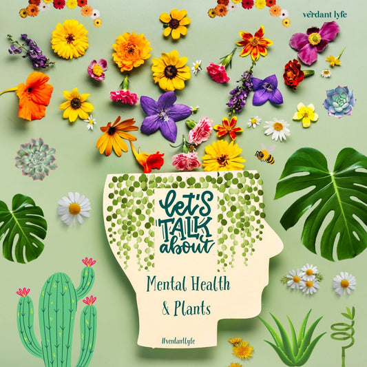 Mental Health & Plants