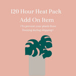 120 Hour Heat Pack - Add On Item Verdant Lyfe protecting your plants during shipping in cold weather